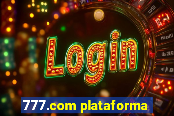 777.com plataforma